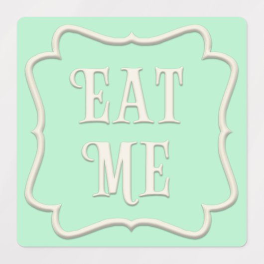 "Essen Sie mich, trinken Sie mich, versuchen Sie m Etiketten (Design 2)