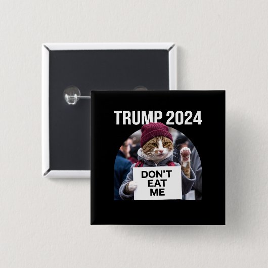 Essen Sie mir keine Katzen für Trump 2024 Button (Vorne & Hinten)