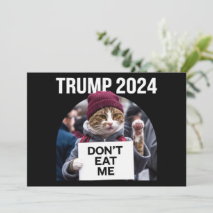 Essen Sie mir keine Katzen für Trump 2024 Einladung