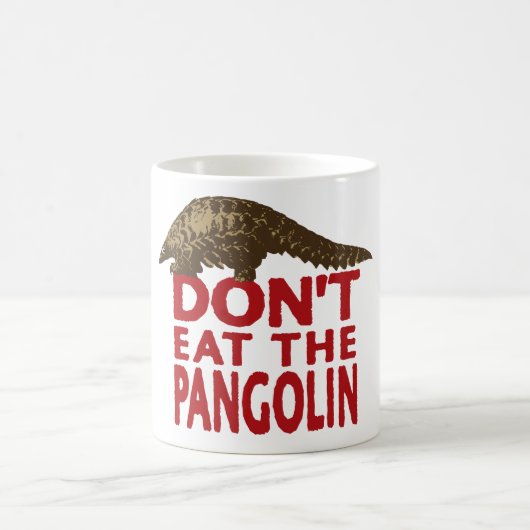 Essen Sie nicht den Pangolin Kaffeetasse (Mittel)