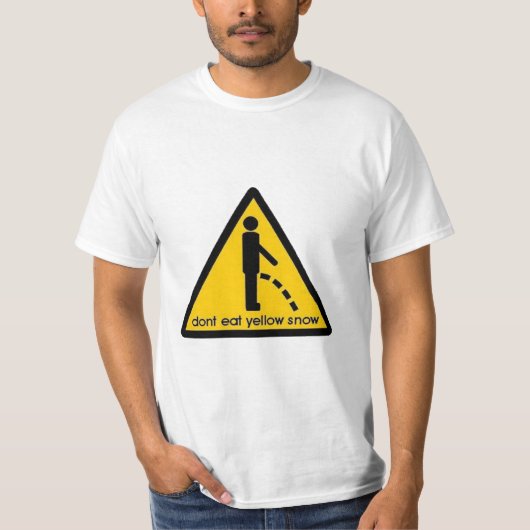 "ESSEN SIE NICHT GELBER SCHNEE" LUSTIGER T-Shirt (Vorderseite)