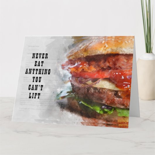 Essen Sie nie etwas, das Sie nicht heben können Karte (Vorderseite)