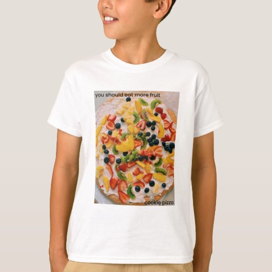Essen Sie noch mehr Fruchtkuchen Pizza T-Shirt (Vorderseite)