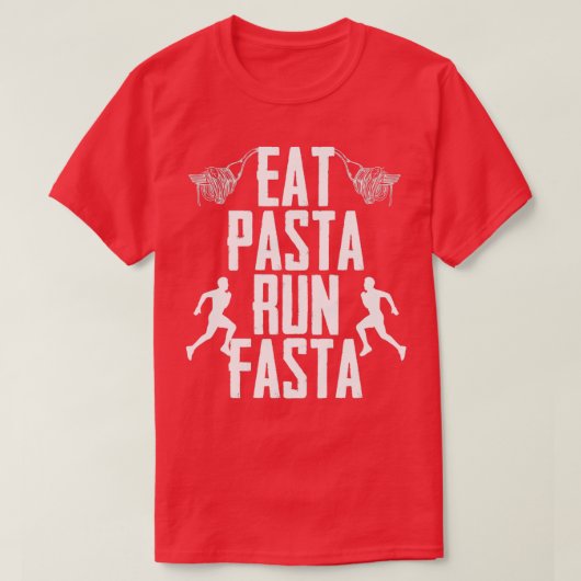 Essen Sie Pasta Run Fasta Liebe Runner Enthusiast T-Shirt (Design vorne)