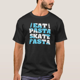 Essen Sie Pasta Skate Fasta-Angebot für einen Skat T-Shirt