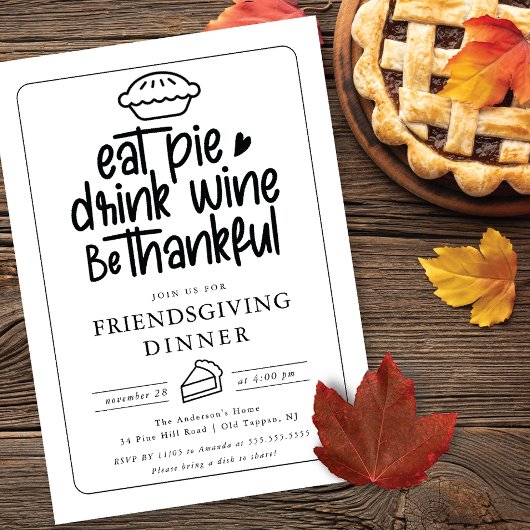 Essen Sie Pie Friendgiving Dinner Einladung