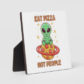 Essen Sie Pizza nicht Leute Fotoplatte (Vorderseite)