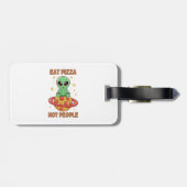 Essen Sie Pizza nicht Leute Gepäckanhänger (Rückseite horizontal)