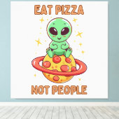 Essen Sie Pizza nicht Leute Leinwanddruck (Insitu (Holzboden))