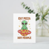 Essen Sie Pizza nicht Leute Postkarte (Stehend Vorderseite)