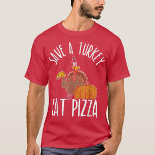 Essen Sie Pizza Türkei für einen Veganen türkische T-Shirt