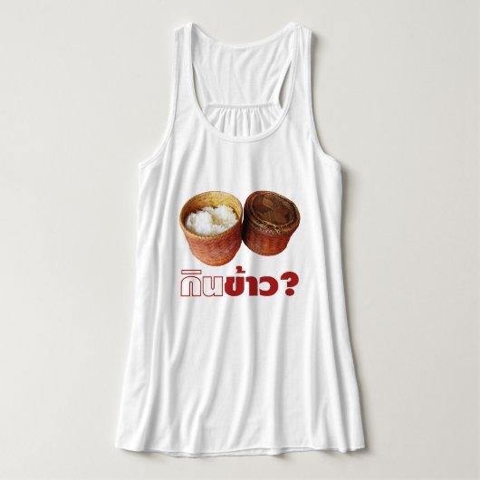Essen Sie Reis? [Gin Khao?] ... Thai Lao Isan Food Tank Top (Design Vorderseite)