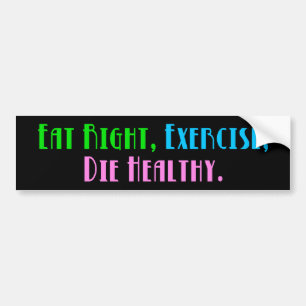 Essen Sie richtig Übung Die Gesund - Funny Dark Sp Autoaufkleber