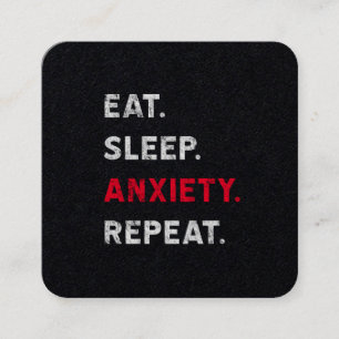 Essen Sie. Schlaf. Angst. Wiederholung Quadratische Visitenkarte