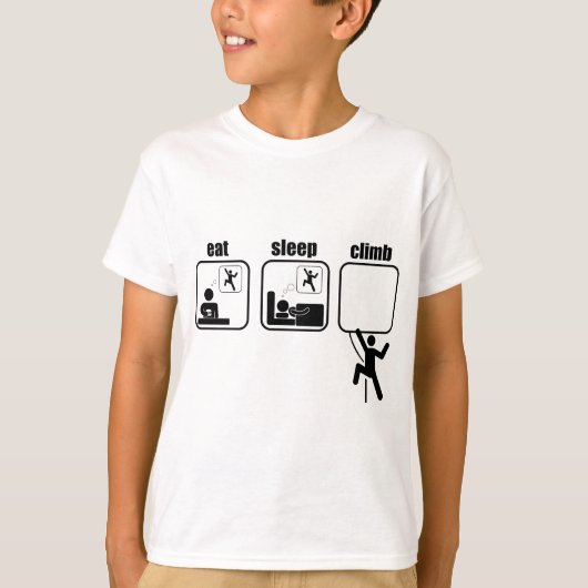 Essen Sie. Schlaf. Aufstieg T-Shirt (Vorderseite)