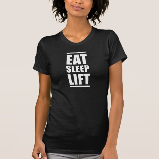 Essen Sie Schlaf-Aufzug T-Shirt (Vorderseite)