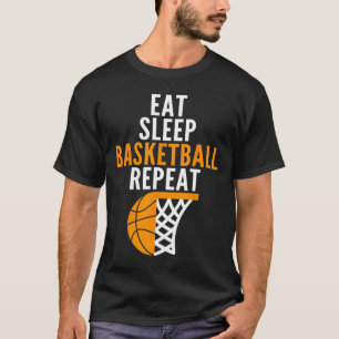 Essen Sie Schlaf Basketball wiederholen Feld Spiel T-Shirt