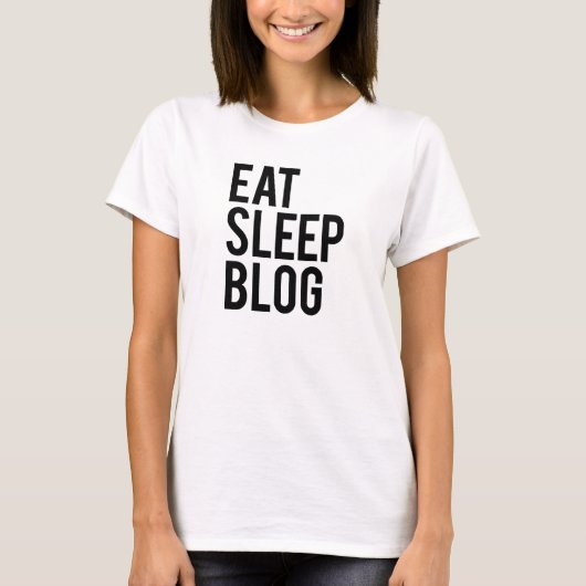 Essen Sie Schlaf-Blog T-Shirt (Vorderseite)