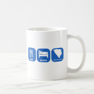 Essen Sie Schlaf Bosnien-Herzegowina Kaffeetasse