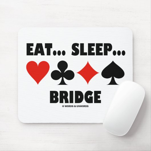 Essen Sie… Schlaf… Brücke Mousepad (Mit Mouse)