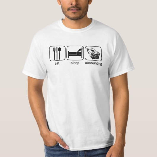Essen Sie Schlaf-Buchhaltung T-Shirt (Vorderseite)