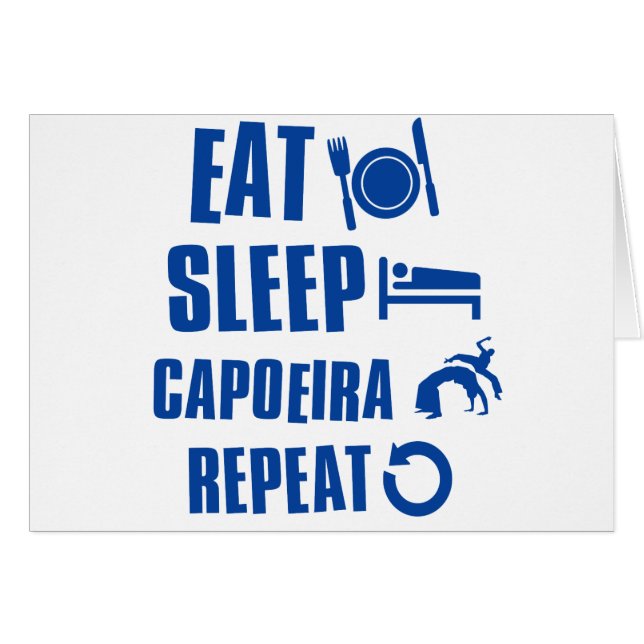 Essen Sie Schlaf Capoeira (Vorderseite (Horizontal))