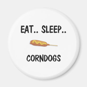 Essen Sie Schlaf CORNDOGS Magnet
