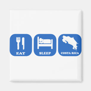 Essen Sie Schlaf Costa Rica Magnet