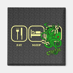 Essen Sie - Schlaf - Cthulhu Magneten Magnet