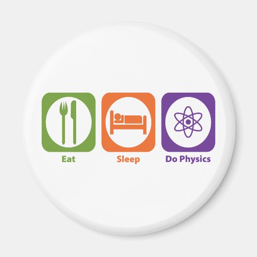 Essen Sie Schlaf-Do-Physik Magnet (Vorne)