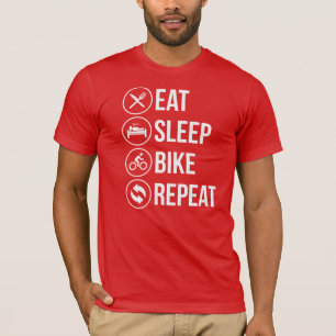 Essen Sie Schlaf-Fahrrad-Wiederholung T-Shirt