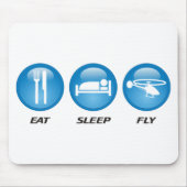 Essen Sie Schlaf-Fliege Mousepad (Vorne)