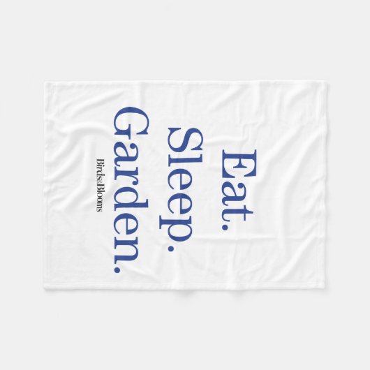 Essen Sie. Schlaf. Garten Fleecedecke (Vorderseite (Horizontal))