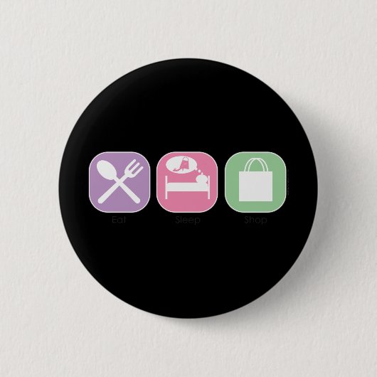Essen Sie Schlaf-Geschäft Button (Vorderseite)