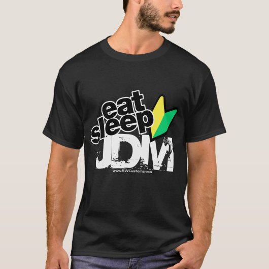 Essen Sie Schlaf JDM T-Shirt (Vorderseite)