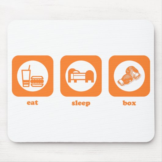 Essen Sie. Schlaf. Kasten. Mousepad (Vorne)