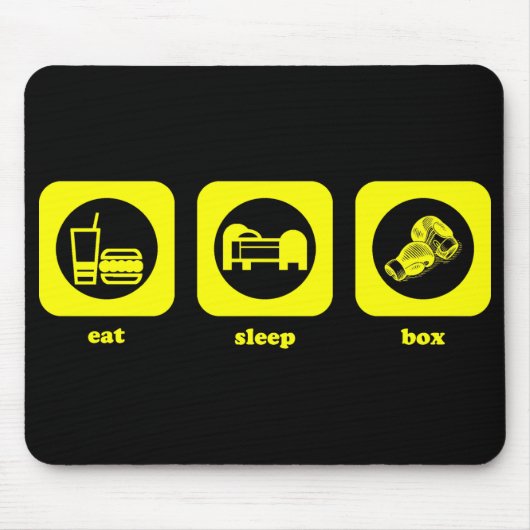Essen Sie. Schlaf. Kasten. Mousepad (Vorne)