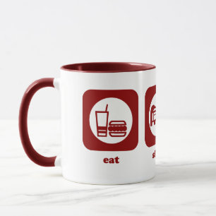 Essen Sie. Schlaf. Kasten. Tasse