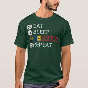 Essen Sie Schlaf KDrama Wiederholung 12 T-Shirt