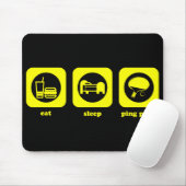 Essen Sie. Schlaf. Klingeln Pong. Mousepad (Mit Mouse)