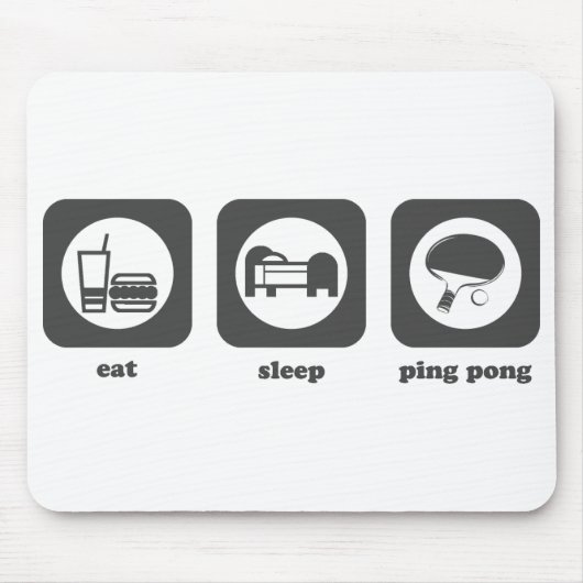 Essen Sie. Schlaf. Klingeln Pong. Mousepad (Vorne)