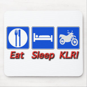 Essen Sie Schlaf KLR Mousepad