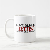 Essen Sie Schlaf-Lauf Kaffeetasse (Links)
