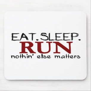Essen Sie Schlaf-Lauf Mousepad