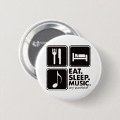 Essen Sie Schlaf-Musik - Schwarzes Button (Vorne & Hinten)