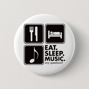 Essen Sie Schlaf-Musik - Schwarzes Button