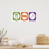 Essen Sie Schlaf-Play-Squash Poster (Küche)