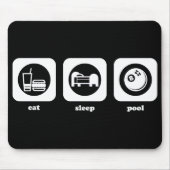 Essen Sie. Schlaf. Pool. Mousepad (Vorne)