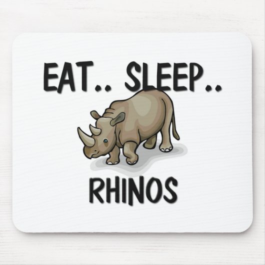 Essen Sie Schlaf RHINOS Mousepad (Vorne)