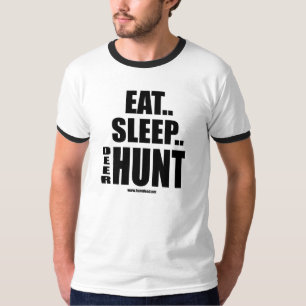 Essen Sie Schlaf-Rotwild-Jagd T-Shirt